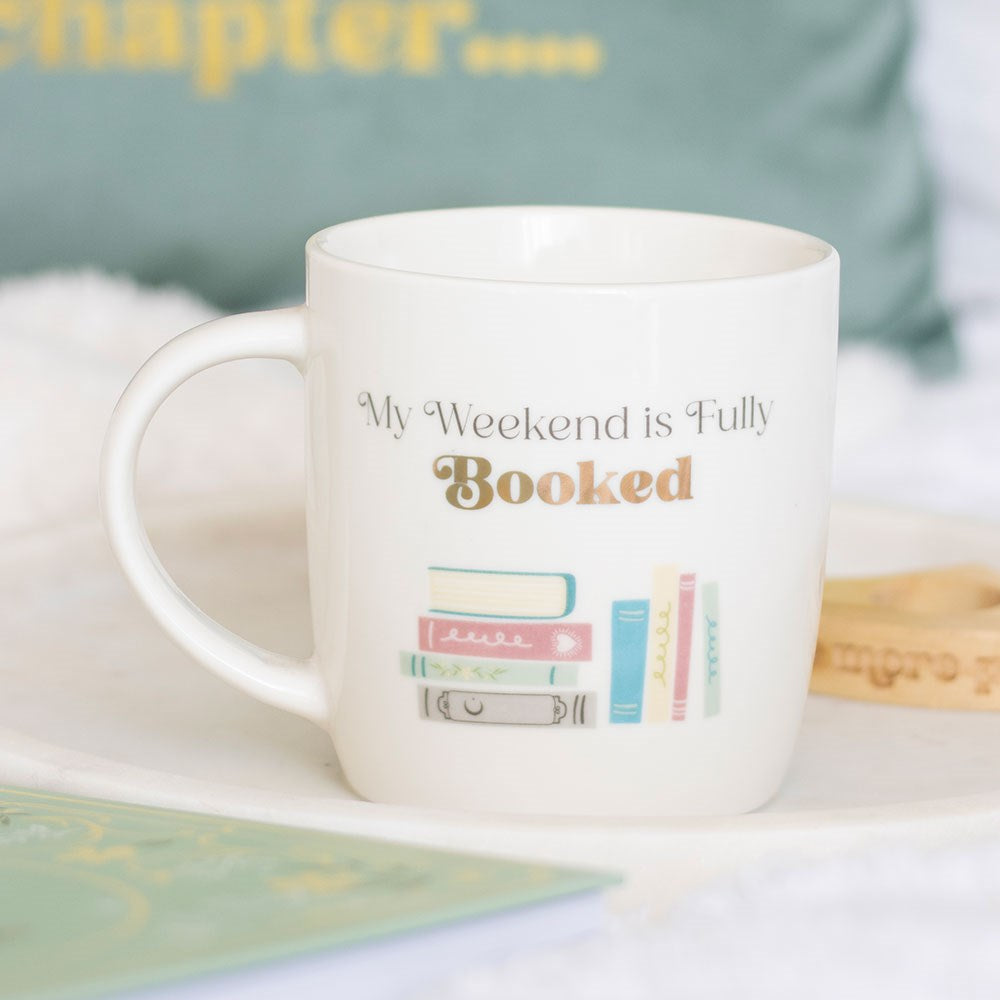 “My Weekend Is Fully Booked” Ceramic Mug